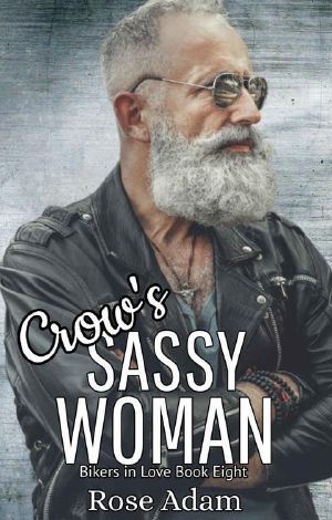 [Bikers in Love 08] • Crow's Sassy Woman